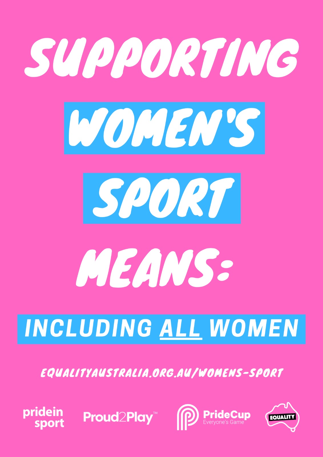 Supporting women's sport mean including all women